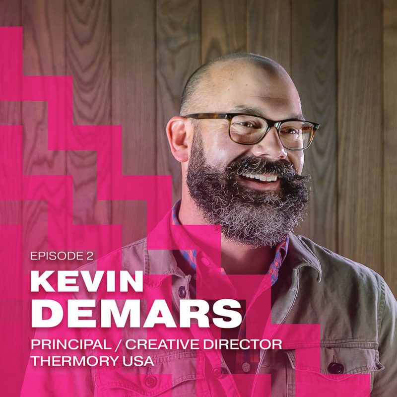 Building Brands Episode 2 Kevin DeMars of Thermory USA