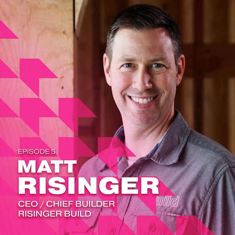 Building Brands Ep 5 Matt Risinger Influencer Marketing For Building Materials Manufacturers