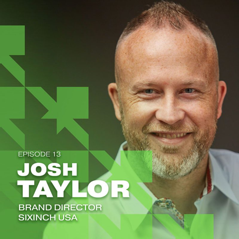 Building Brands Ep 13 Josh Taylor How A Strong Brand Identity Improves Marketing