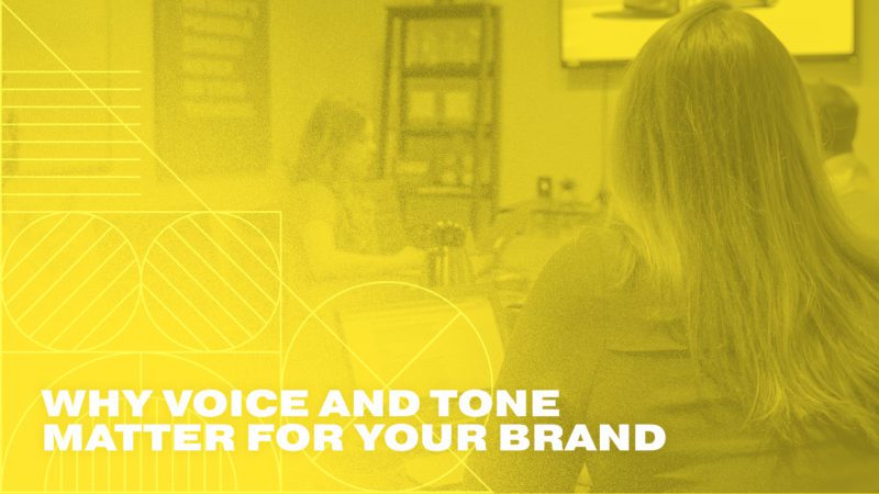 Why voice and tone matter for your brand