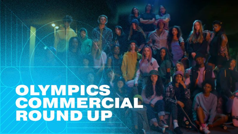 Olympics Commercial Round Up