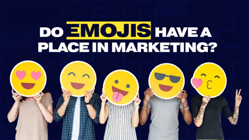 Do Emojis Have a Place In Marketing?