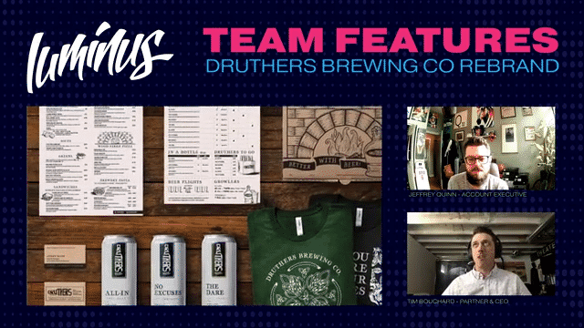 Team Feature: Tim Bouchard - Druthers Brewing Co. Rebrand